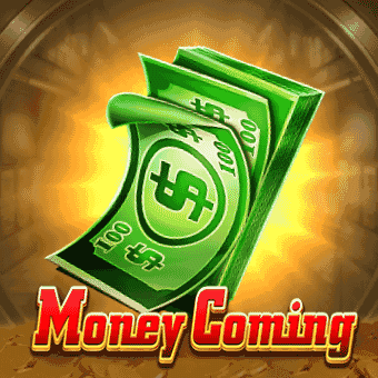 Money Coming on dreamwin